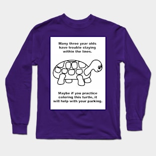 Learn to Park! Long Sleeve T-Shirt